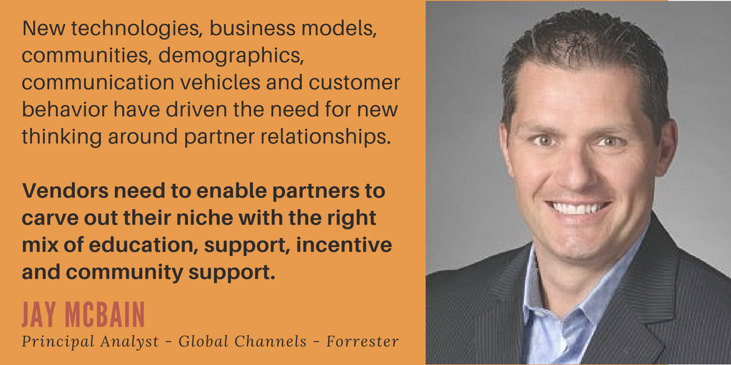 Jay McBain, Principal Analyst, Global Channels, Forrester on Channel Enablement