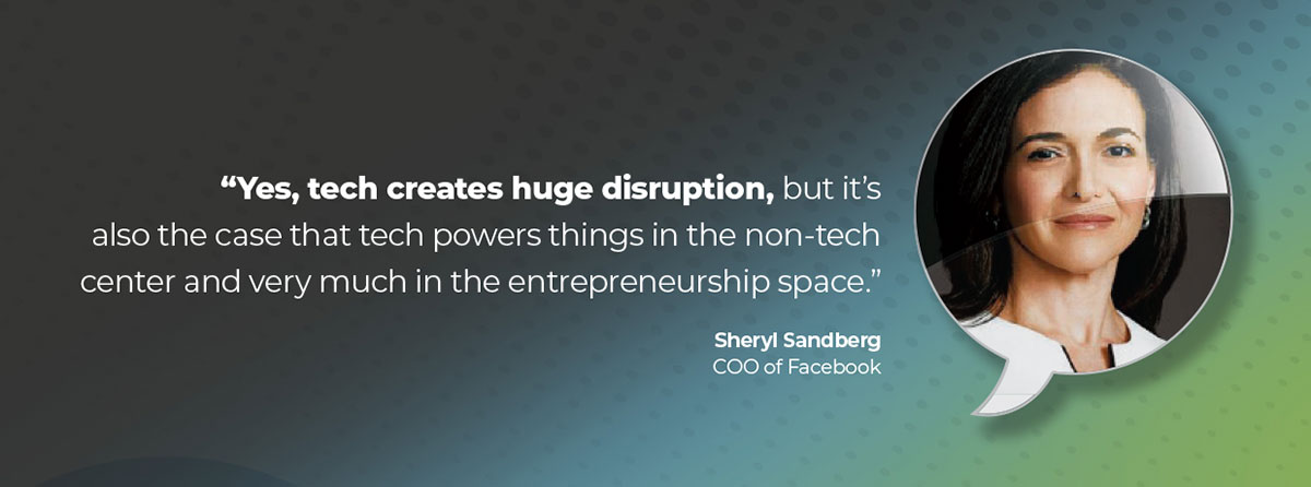 Disruption quote from Sandberg COO Facebook