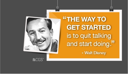 CGS, Walt Disney, walt disney quotes, disney quotes