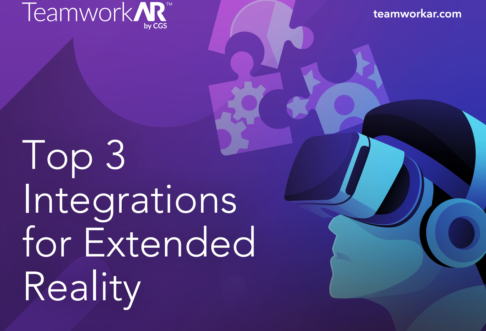 Top 3 Integrations for XR