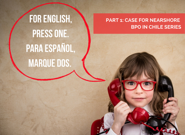 BPO in Chile, Nearshoring in Chile, Spanish Speaking Customer Service BPO in Chile, Nearshoring in Chile, Spanish Speaking Customer Service