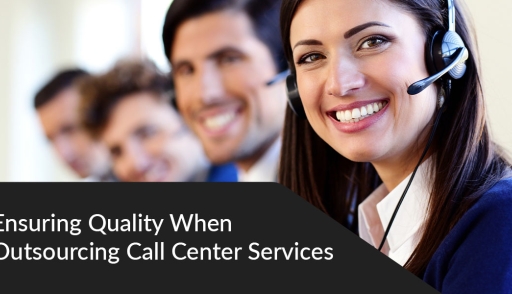 Ensuring-Quality-When-Outsourcing-Call-Center-Services Thumbnail